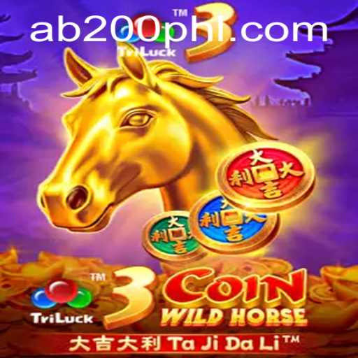 Exploring the Thrills of 3CoinWildHorse at AB200 Casino