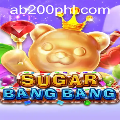 Exploring the Exciting World of SUGARBANGBANG at AB200 Casino