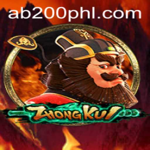 ZhongKui: Unveiling the Mystique of the AB200 Casino Game